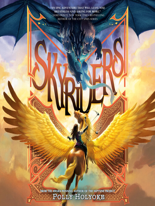Title details for Skyriders by Polly Holyoke - Available